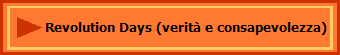 Revolution Days (verit e consapevolezza)