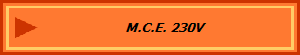 M.C.E. 230V
