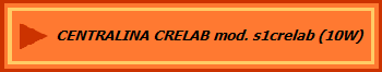 CENTRALINA CRELAB mod. s1crelab (10W)