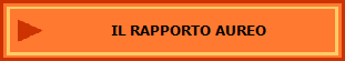 IL RAPPORTO AUREO 