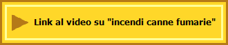 Link al video su "incendi canne fumarie"