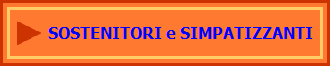 SOSTENITORI e SIMPATIZZANTI