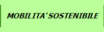 MOBILITA' SOSTENIBILE