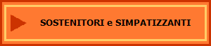 SOSTENITORI e SIMPATIZZANTI
