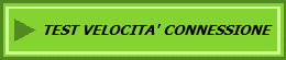 TEST VELOCITA' CONNESSIONE