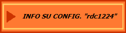 INFO SU CONFIG. "rdc1224"