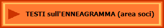 TESTI sull'ENNEAGRAMMA (area soci)