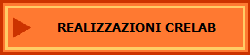 REALIZZAZIONI CRELAB