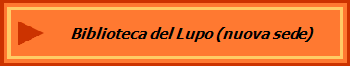 Biblioteca del Lupo (nuova sede)
