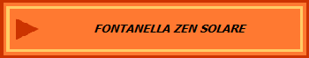 FONTANELLA ZEN SOLARE