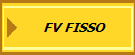 FV FISSO
