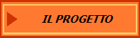 IL PROGETTO