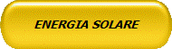 ENERGIA SOLARE