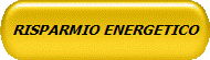 RISPARMIO ENERGETICO