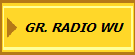GR. RADIO WU