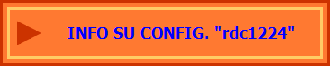 INFO SU CONFIG. "rdc1224"
