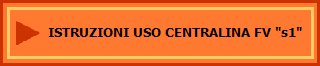 ISTRUZIONI USO CENTRALINA FV "s1"