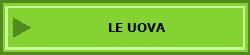 LE UOVA