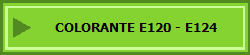 COLORANTE E120 - E124