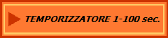 TEMPORIZZATORE 1-100 sec.