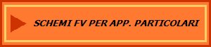 SCHEMI FV PER APP. PARTICOLARI