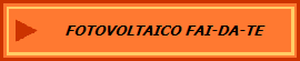 FOTOVOLTAICO FAI-DA-TE