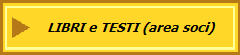 LIBRI e TESTI (area soci)