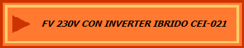FV 230V CON INVERTER IBRIDO CEI-021