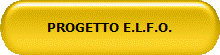 PROGETTO E.L.F.O.