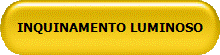 INQUINAMENTO LUMINOSO