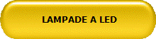  LAMPADE A LED