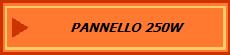 PANNELLO 250W