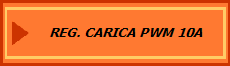 REG. CARICA PWM 10A
