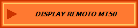 DISPLAY REMOTO MT50