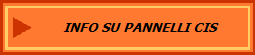 INFO SU PANNELLI CIS