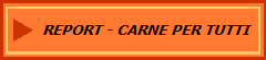 REPORT - CARNE PER TUTTI