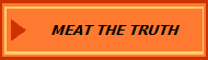 MEAT THE TRUTH